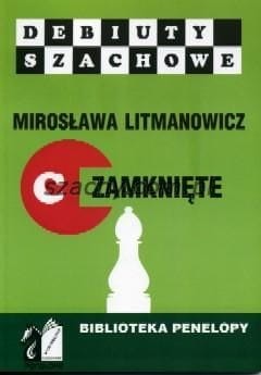 C Zamknięte - debiuty szachowe