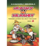 Grajmy w szachy cz. 3