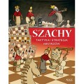 Szachy Taktyka i Strategia mistrzów