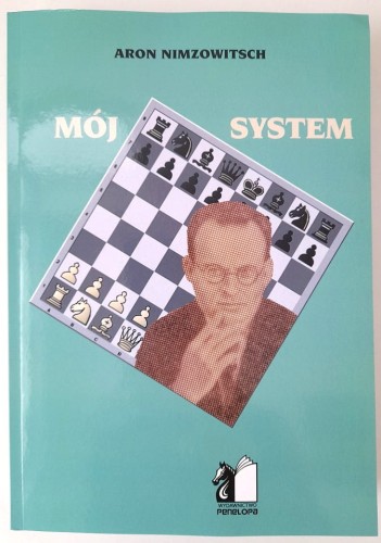 Mój System - Aron Nimzowitsch